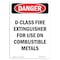 Signmission OSHA Danger Sign, D-Class Fire Extinguisher For, 10in X 7in Rigid Plastic, 7" W, 10" L, Portrait OS-DS-P-710-V-2377 - alternate 1